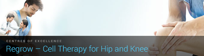 Regrow – Cell Therapy for Hip and Knee