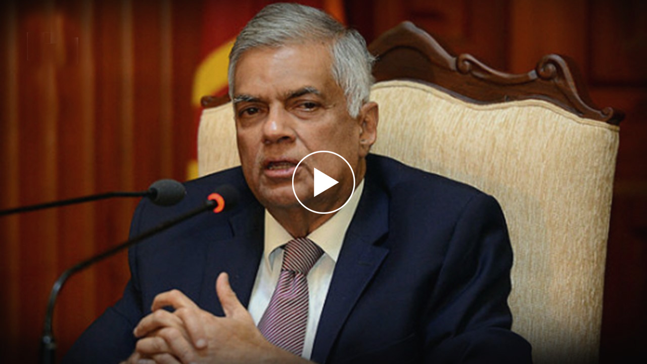 Mr. Ranil Wickremesinghe – President of Sri Lanka