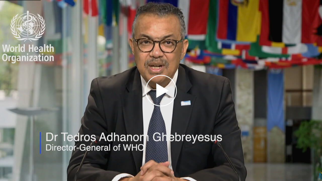 Dr Tedros Adhanom Ghebreyesus – Director General of the World Health Organization
