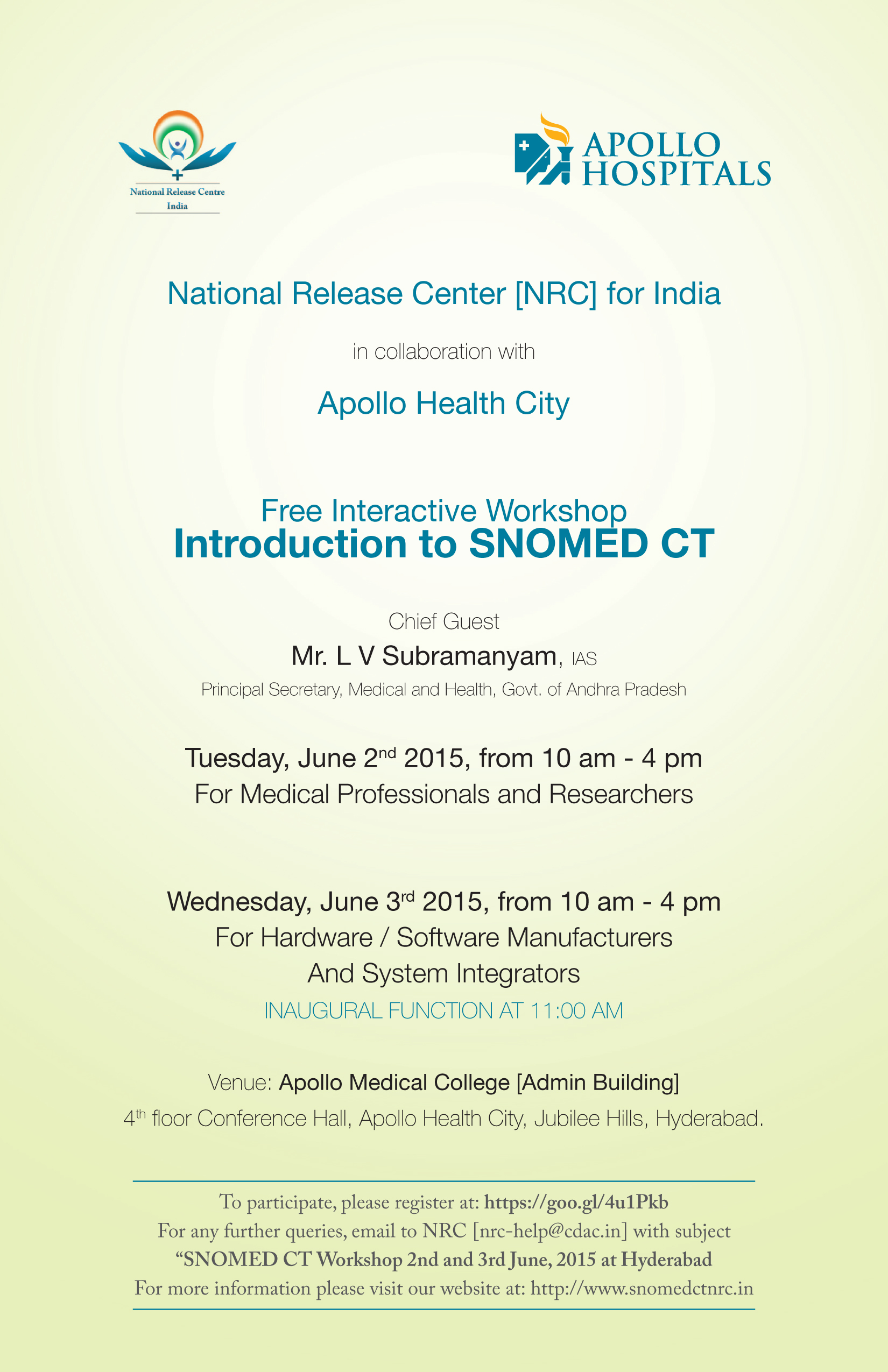 Apollo Health City Hyderabad Along With The National Release Centre Nrc For India Invites You For A Free Interactive Workshop On Introduction To Snomed Ct