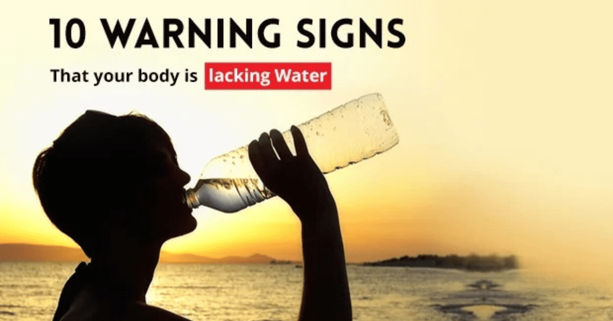 10 Danger Signs That Your Body Needs More Water