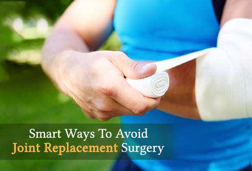 Smart Ways to Avoid Knee and Hip Replacement Surgery