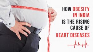 How Obesity Is the Rising Cause of Heart Diseases