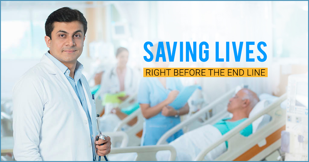 Redefining Critical Care & Saving Lives Right before the End line