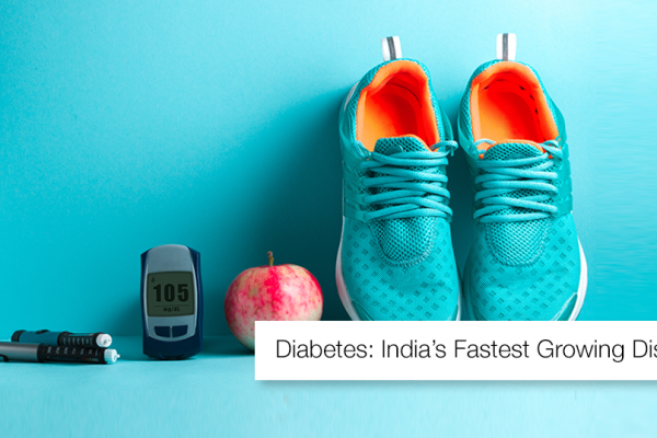 DIABETES: INDIA’S FASTEST GROWING DISEASE