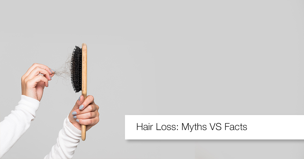 Hair Loss: Myths VS Facts