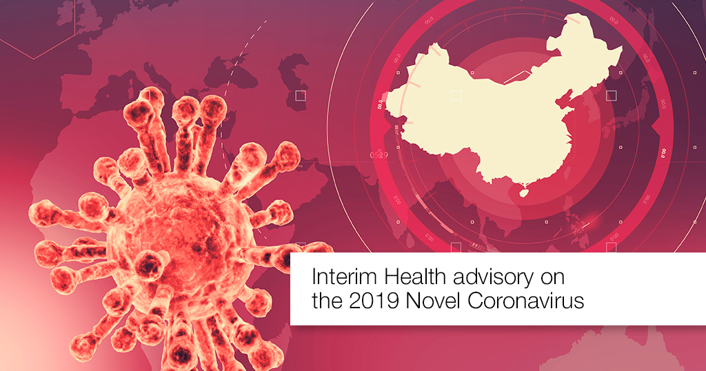 Interim Health advisory on the 2019 Novel Coronavirus (2019-nCoV)