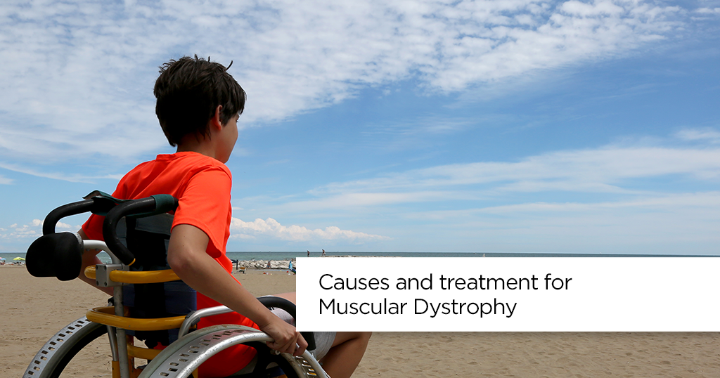 Causes and treatment for Muscular Dystrophy