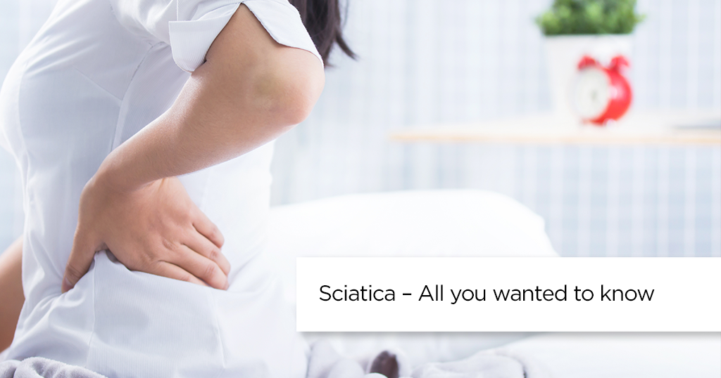 Sciatica – All you wanted to know