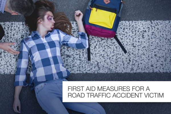 First Aid Measures for a Road Traffic Accident Victim