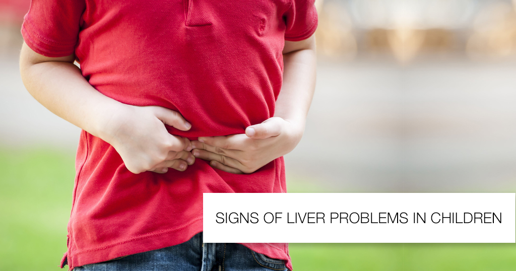 Signs of Liver Problems in Children