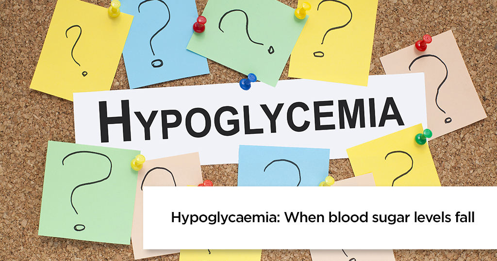 Hypoglycaemia: When blood sugar levels fall