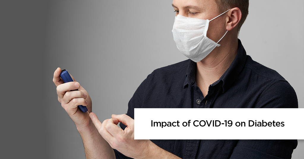 Impact of COVID-19 on People with Diabetes