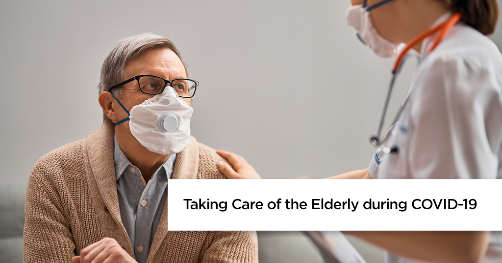 Taking Care of Elderly at Home during COVID-19