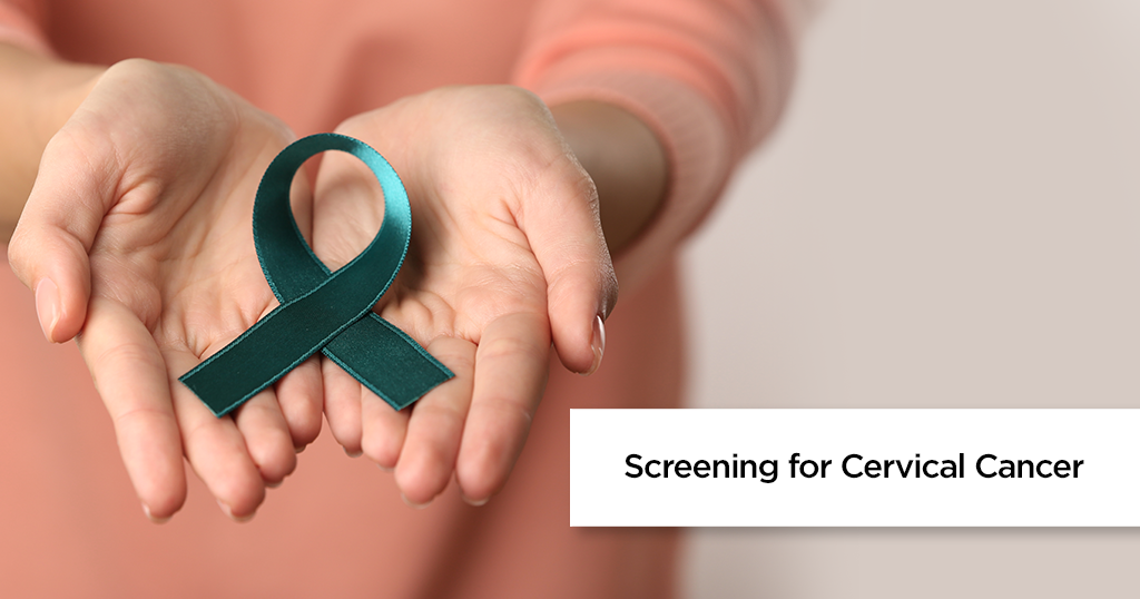 SCREENING FOR CERVICAL CANCER