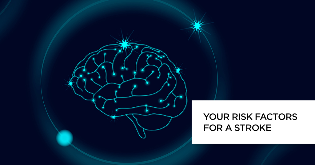 Your Risk Factors for a Stroke