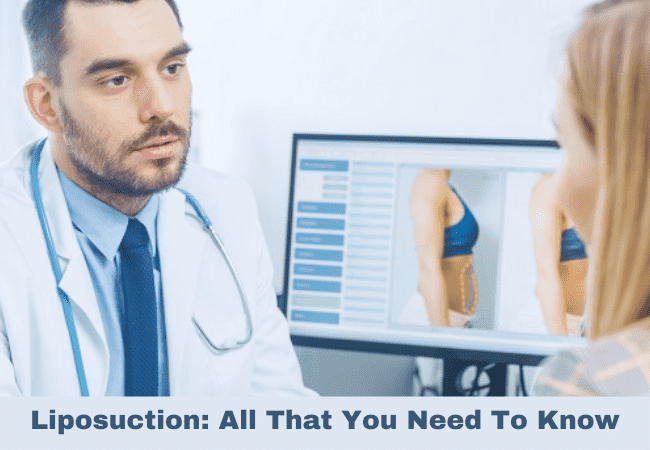 Liposuction: All That You Need To Know