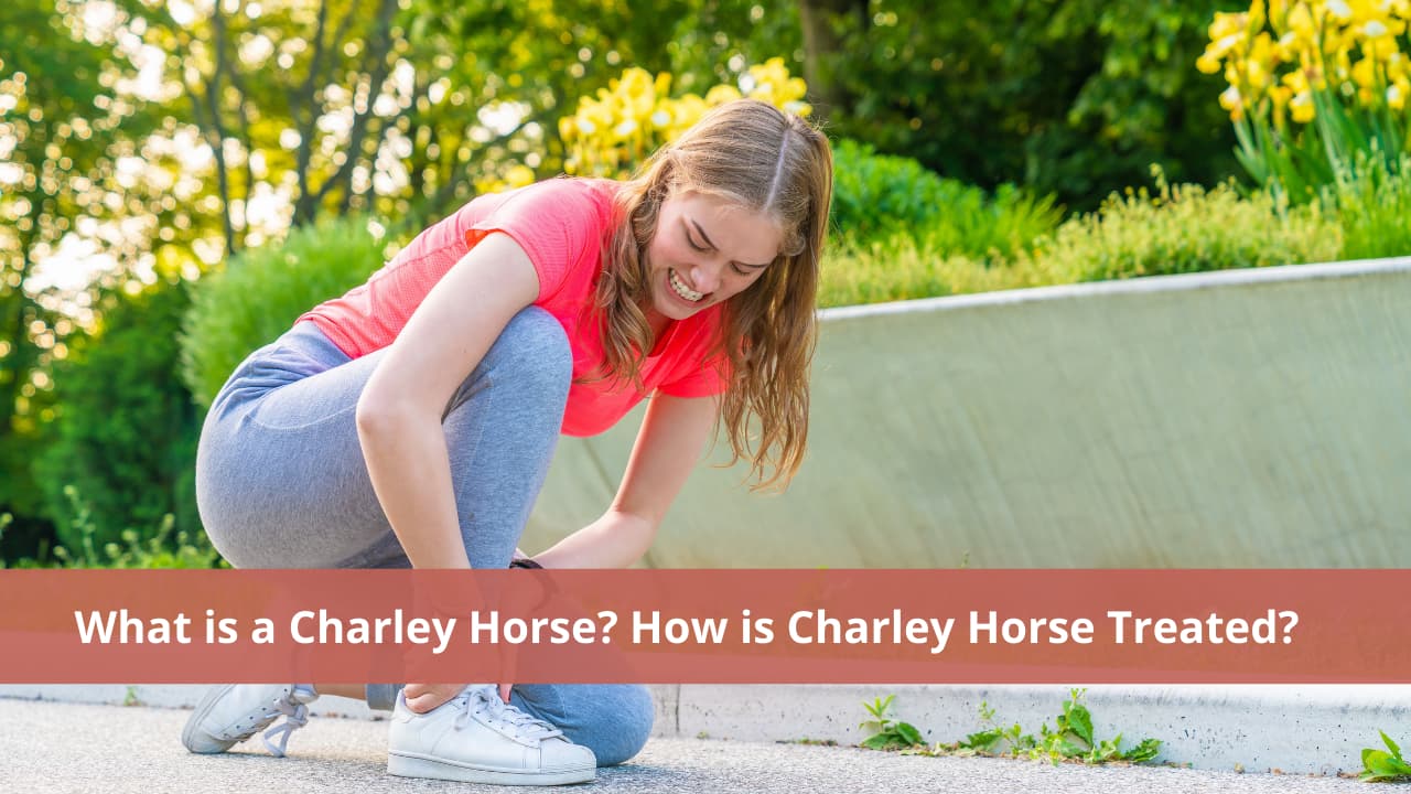 What is a Charley Horse? How is Charley Horse Treated?