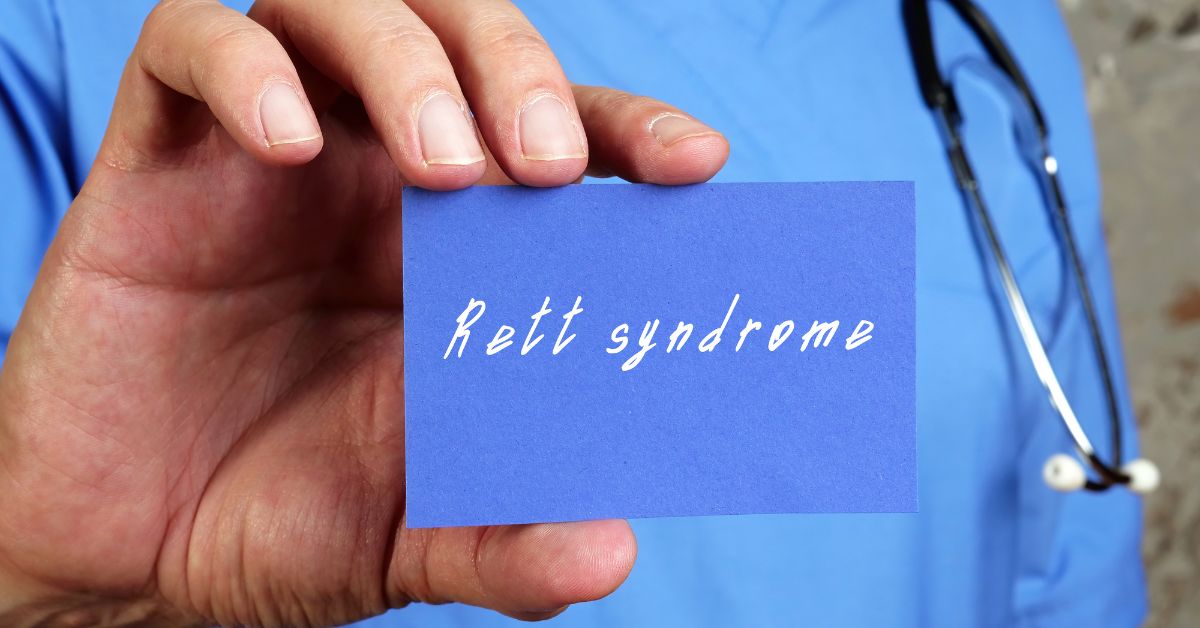 Rett Syndrome – Causes, Symptoms And Treatment