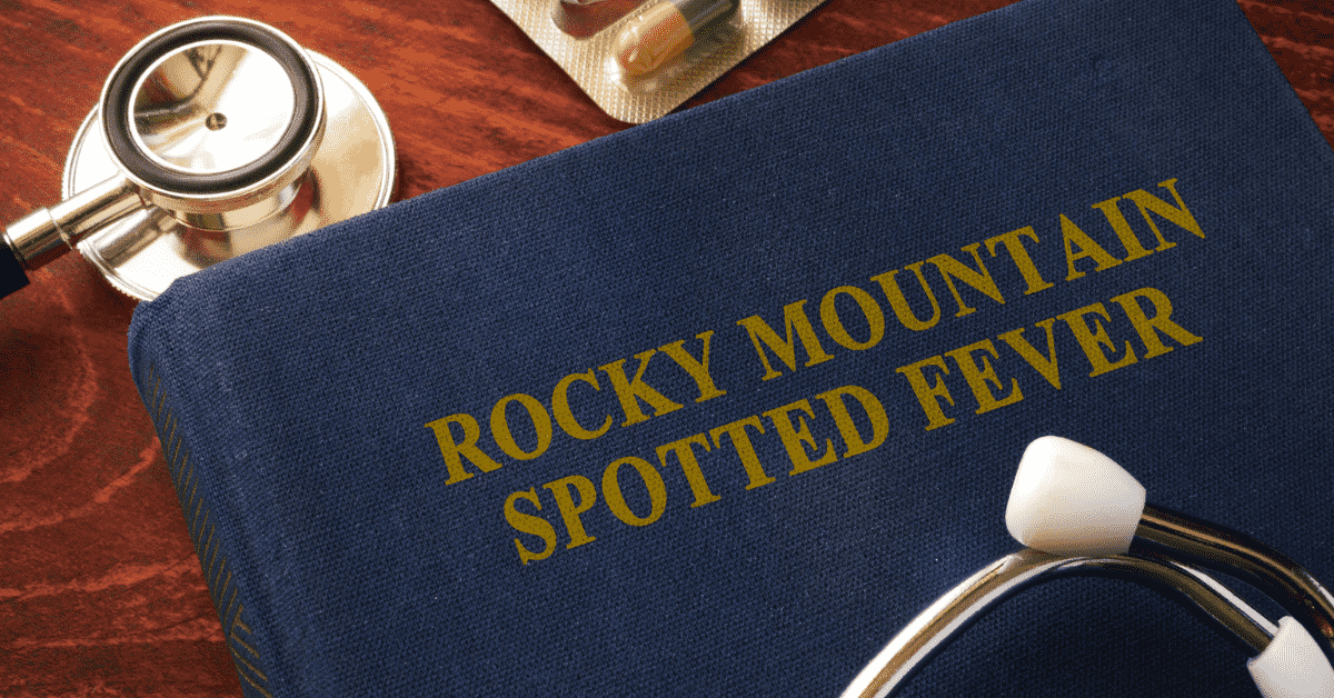 Rocky Mountain Spotted Fever