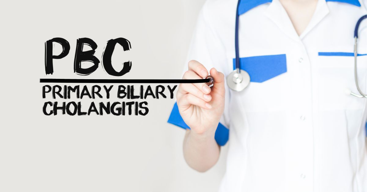 Primary Biliary Cholangitis -Symptoms, Causes and Treatment