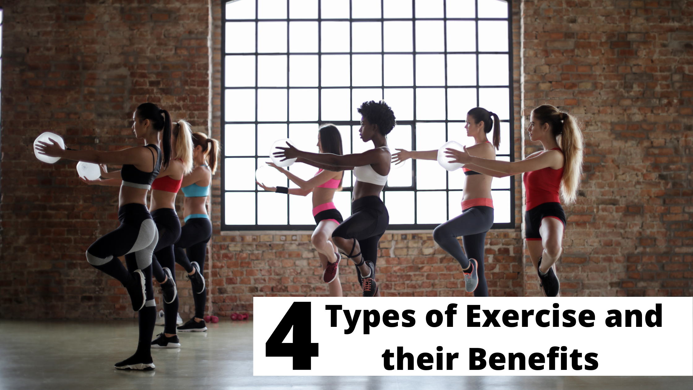 Cardio, Strength Training, Flexibility, and Balance: The 4 Types of Exercise and their Benefits