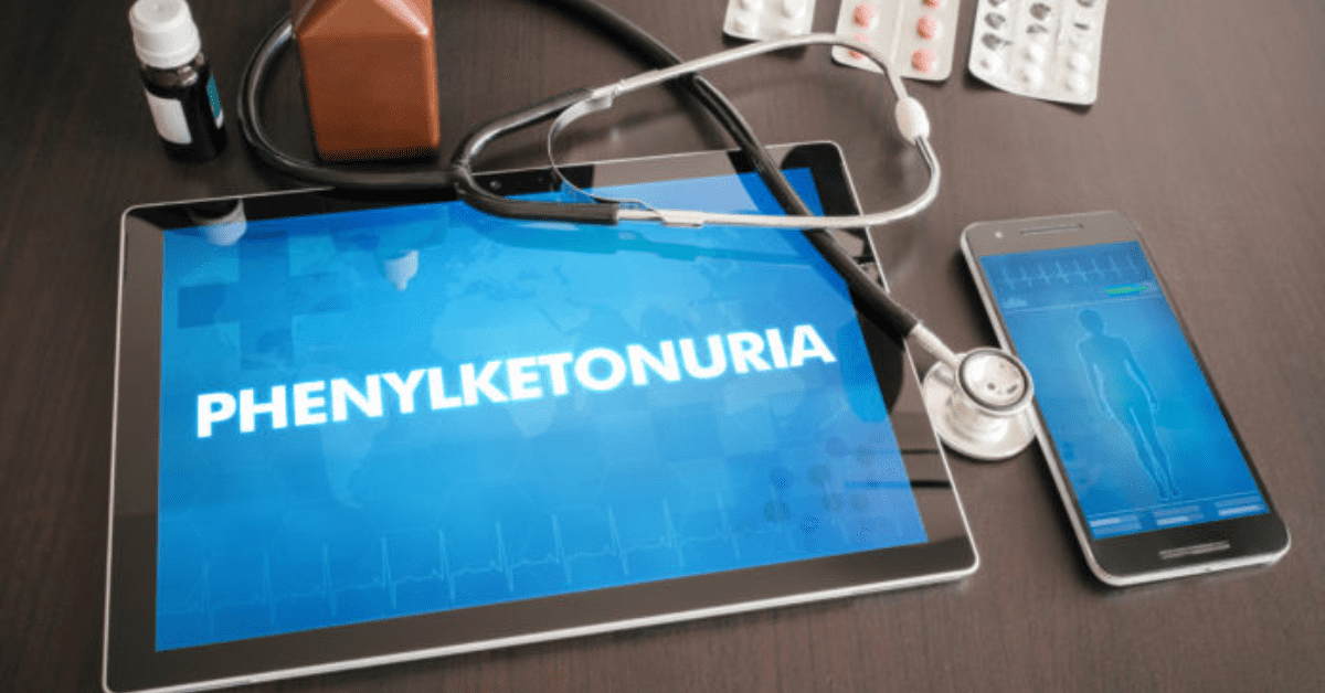 Phenylketonuria (PKU) – Symptoms, Causes and Treatment